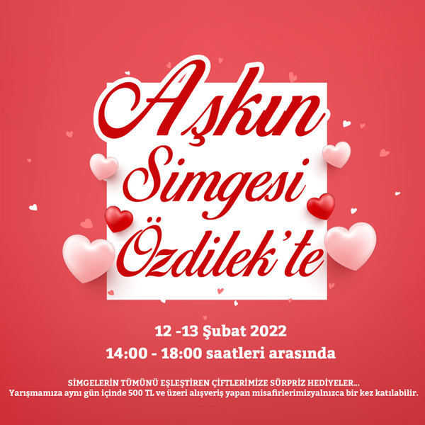 Aşkın Simgesi Özdilek İzmir'de!