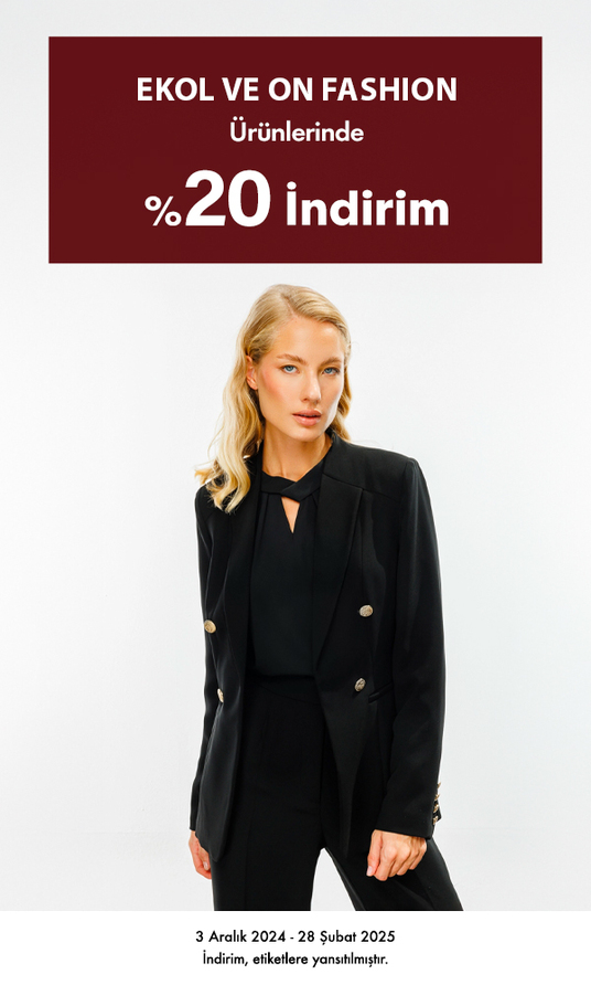 Ekol ve On Fasion Ürünlerinde %20 İndirim