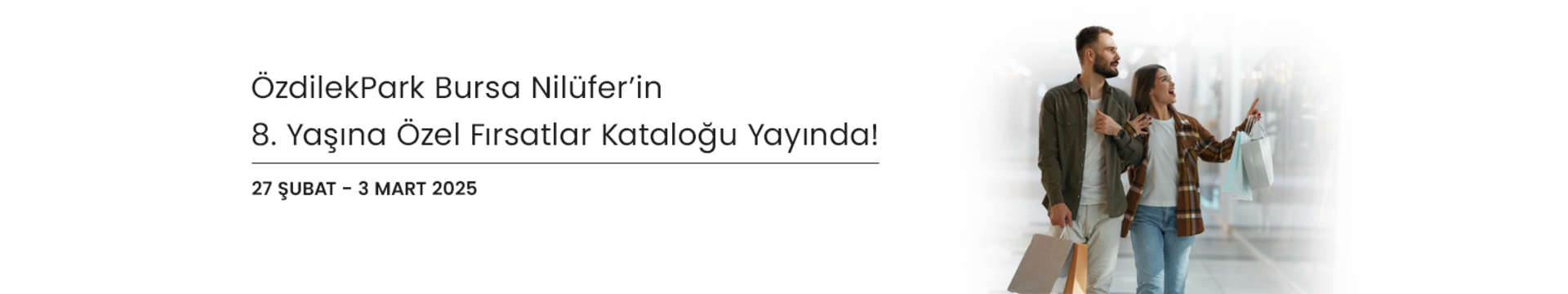 ÖzdilekPark Bursa Nilüfer'in 8. Yaşına Özel Fırsatlar Kataloğu Yayında!